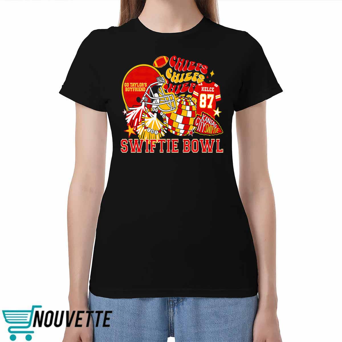 Chiefs Go Taylor Boyfriend Swiftie Bowl Champions Shirt Chiefs Go Taylor Boyfriend Swiftie Bowl Champions Shirt