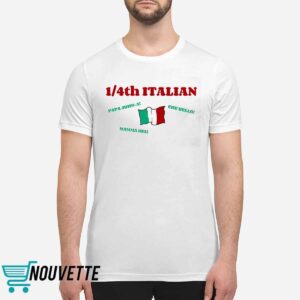 1 4Th Italian Papa John A Che Bello Mamma Mia Shirt