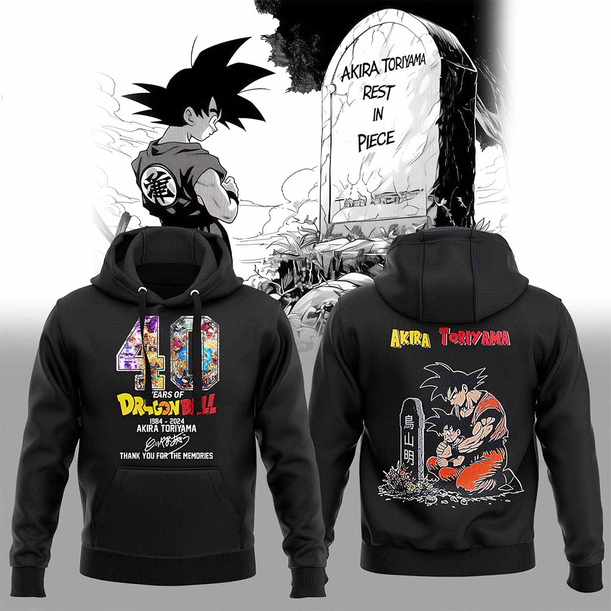 40 Years Of Dragon Ball 1984 2024 Akira Toriyama Signature Thank You For The Memories Hoodie1 40 Years Of Dragon Ball 1984 2024 Akira Toriyama Signature Thank You For The Memories Hoodie