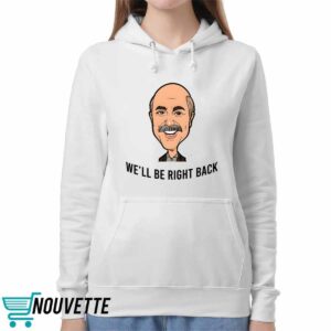 Adam Ray We'll Be Right Back Hoodie 5 Adam Ray We'll Be Right Back Hoodie