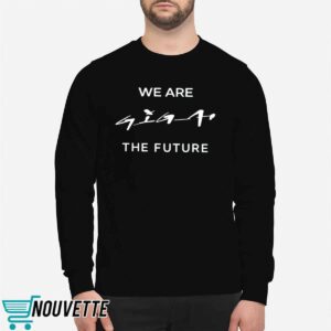 Andre Thierig We Are Giga The Future Shirt 1 Andre Thierig We Are Giga The Future Shirt