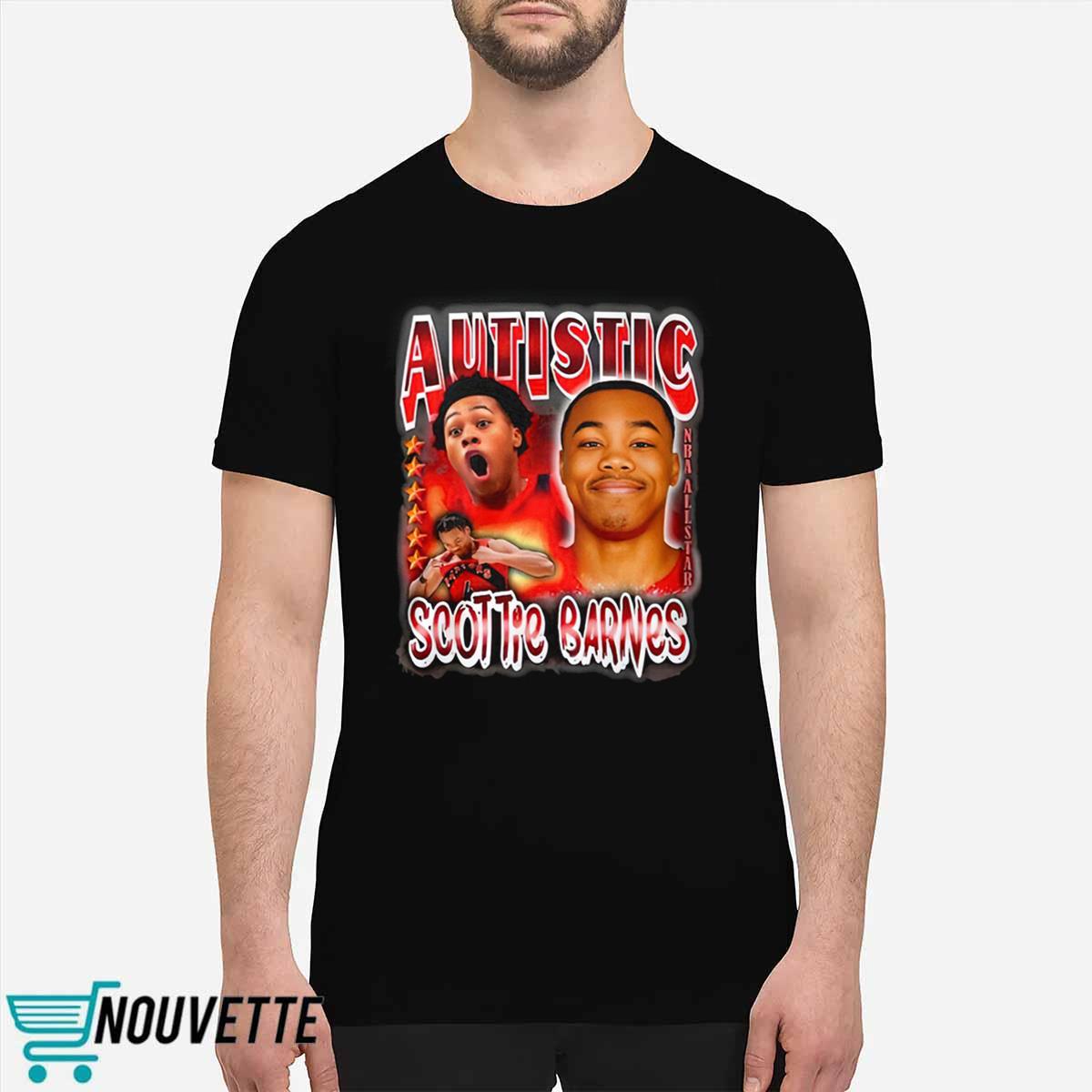 Autistic Scottie Barnes Shirt Autistic Scottie Barnes Shirt