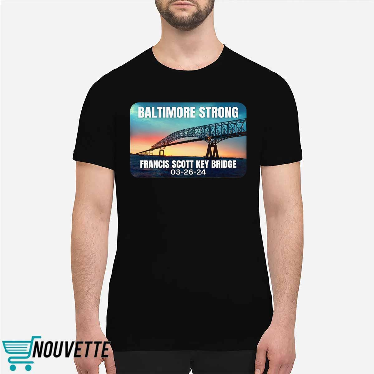 Baltimore Bridge Collapse T-Shirt Francis Scott Baltimore Bridge Collapse T-Shirt Francis Scott