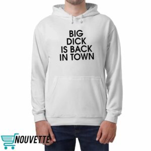 Bill Murray Big Dick Is Back In Town Shirt