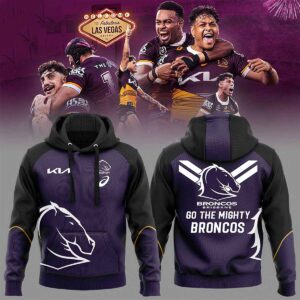 Brisbane Broncos Go The Mighty Broncos Hoodie Brisbane Broncos Go The Mighty Broncos Hoodie