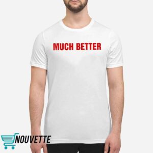 Cardi B Much Better Shirt 1 Cardi B Much Better Shirt