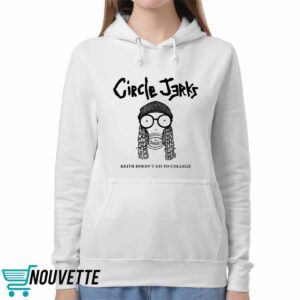 Circle Jerks Keith Doesn't Go To College Shirt