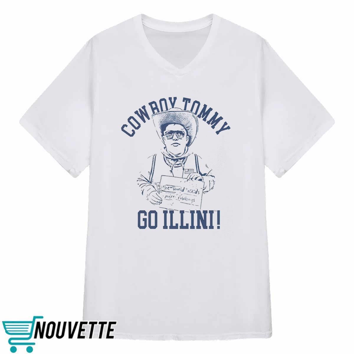 Cowboy Tommy Go Illini Shirt Cowboy Tommy Go Illini Shirt