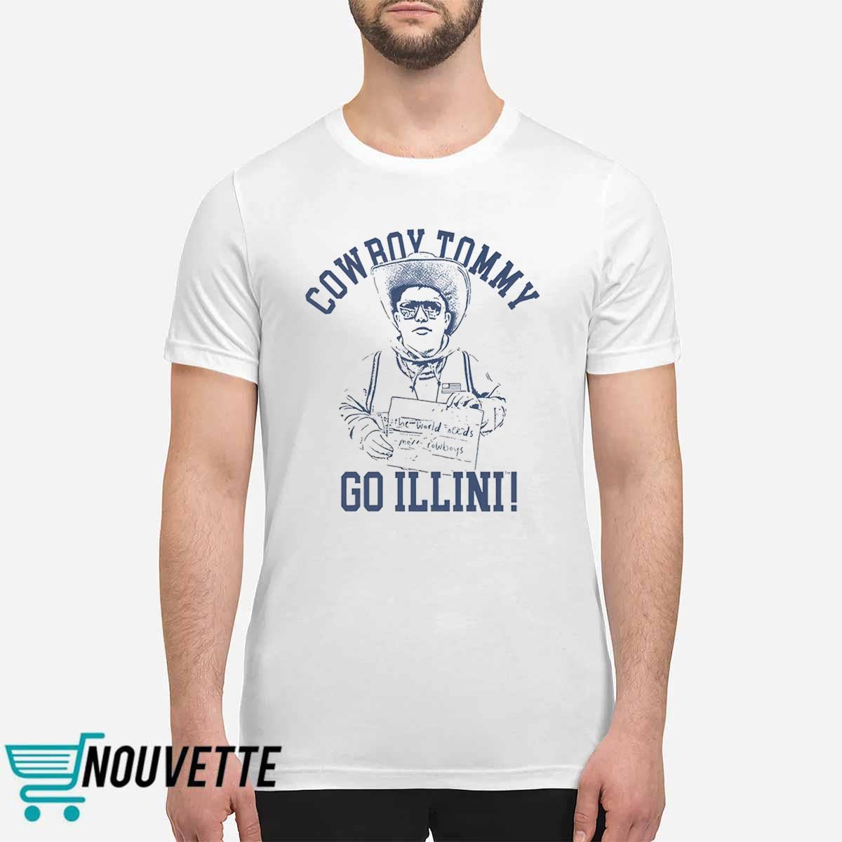 Cowboy Tommy Go Illini Shirt Cowboy Tommy Go Illini Shirt