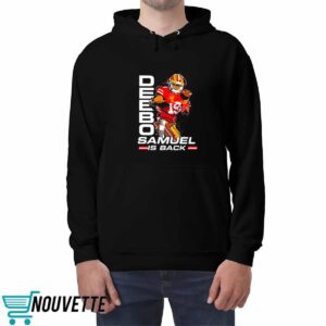 Deebo Samuel Is Back Shirt 4 Deebo Samuel is back shirt