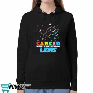 Detroit Lions Cancer Mess With The Wrong Shirt