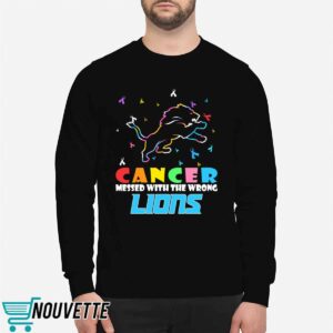 Detroit Lions Cancer Mess With The Wrong Shirt