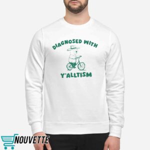 Diagnosed With Yalltism Shirt 2 Diagnosed With Y’alltism Shirt