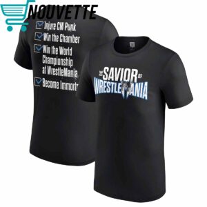 Drew McIntyre The Savior of WrestleMania Shirt