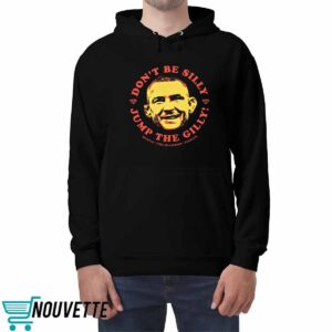 Dustin Poirier Don’t Be Silly Jump The Gilly Shirt