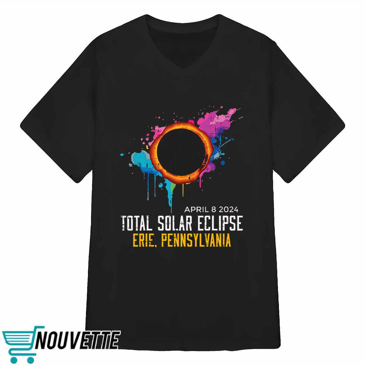 Erie Solar Eclipse 2024 Totality April 8 Shirt Erie Solar Eclipse 2024 Totality April 8 Shirt
