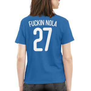 Fuckin Nola 27 Shirt 5 Fuckin Nola 27 Shirt