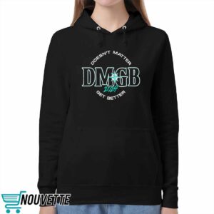 George Kirby Doesn't Matter Dmgb 2024 Get Better Shirt 4 George Kirby Doesn't Matter Dmgb 2024 Get Better Shirt