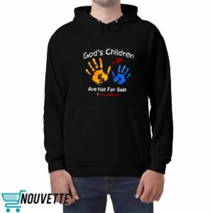 God'S Children Are Not For Sale Print Shirt 4 God'S Children Are Not For Sale Print Shirt