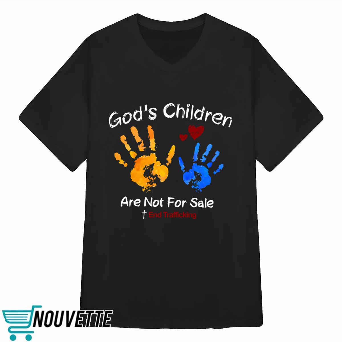 God’S Children Are Not For Sale Print Shirt God’S Children Are Not For Sale Print Shirt