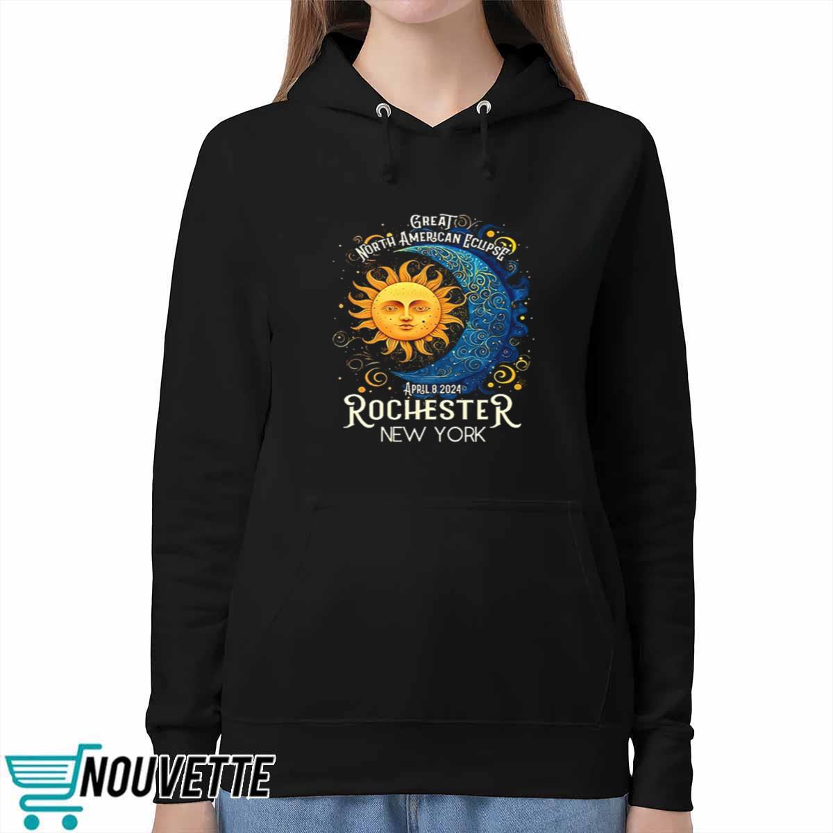 Great North American Eclipse Rochester New York 2024 Total Solar Eclipse April 8 Souvenir Shirt Great North American Eclipse Rochester New York 2024 Total Solar Eclipse April 8 Souvenir Shirt