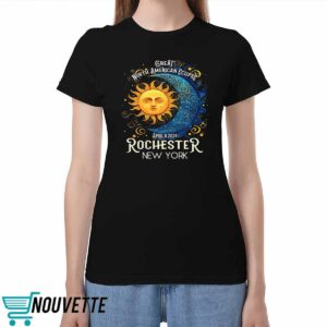 Great North American Eclipse Rochester New York 2024 Total Solar Eclipse April 8 Souvenir Shirt Great North American Eclipse Rochester New York 2024 Total Solar Eclipse April 8 Souvenir Shirt