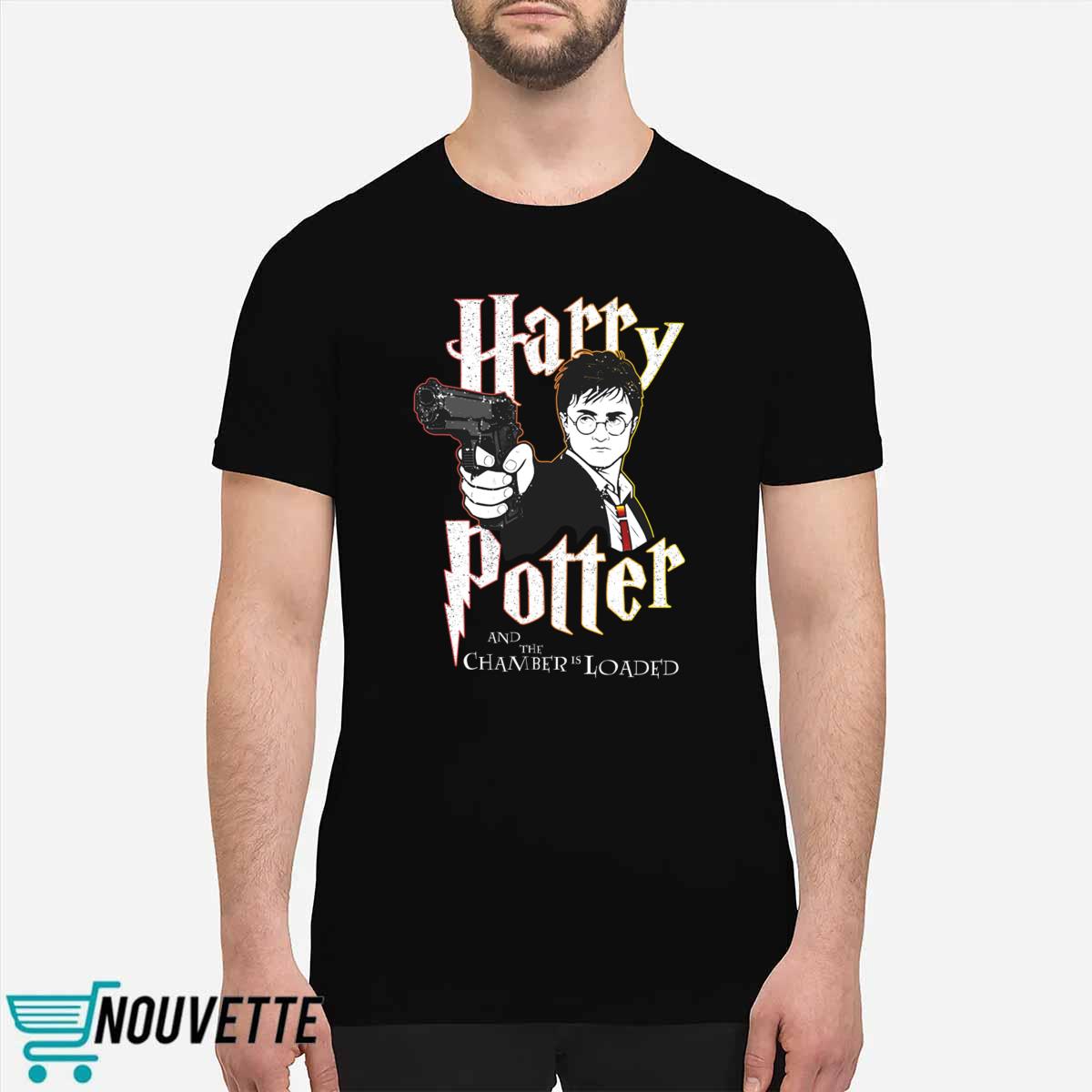 Harry Potter And The Chamber Is Loaded Shirt Harry Potter And The Chamber Is Loaded Shirt