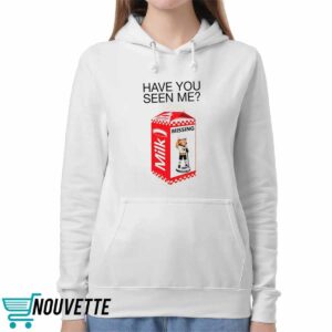 Have You Seen Me Missing Milk Shirt 3 Have You Seen Me Missing Milk Shirt