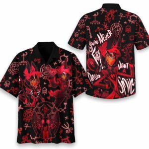 Hazbin Hotel Youre Never Fully Dressed Without A Smile Hawaiian Shirt Hazbin Hotel Youre Never Fully Dressed Without A Smile Hawaiian Shirt