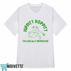 Hippity Hoppity I'm Clinically Depressed Shirt 3 Hippity Hoppity I'm Clinically Depressed Shirt
