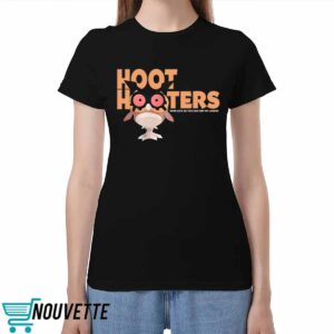 Hoot Hooters Shirt Hoot Hooters Shirt