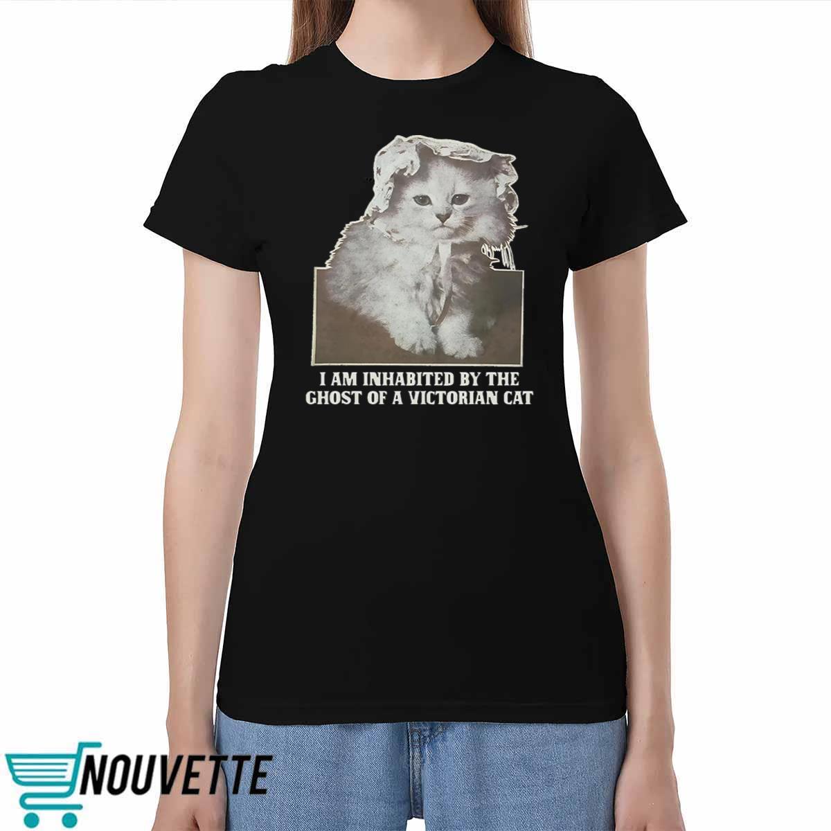 I Am Inhabited By The Ghost Of A Victorian Cat Shirt I Am Inhabited By The Ghost Of A Victorian Cat Shirt