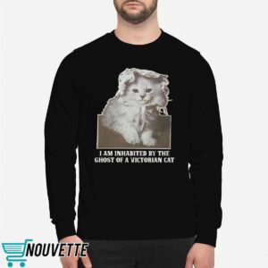 I Am Inhabited By The Ghost Of A Victorian Cat Shirt 2 I Am Inhabited By The Ghost Of A Victorian Cat Shirt