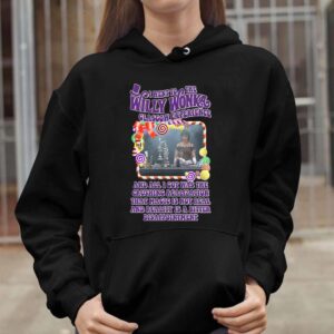 I Went To The Willy Wonka Glasgow Experience Shirt