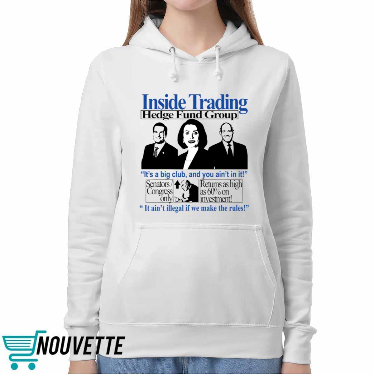 Insider Trading Hedge Fund Group Shirt Insider Trading Hedge Fund Group Shirt