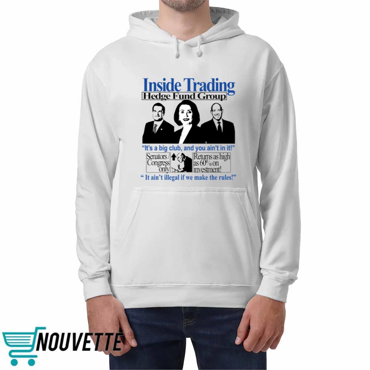 Insider Trading Hedge Fund Group Shirt Insider Trading Hedge Fund Group Shirt