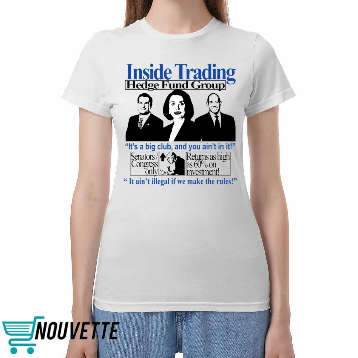 Insider Trading Hedge Fund Group Shirt Insider Trading Hedge Fund Group Shirt