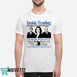 Insider Trading Hedge Fund Group Shirt 2 Insider Trading Hedge Fund Group Shirt