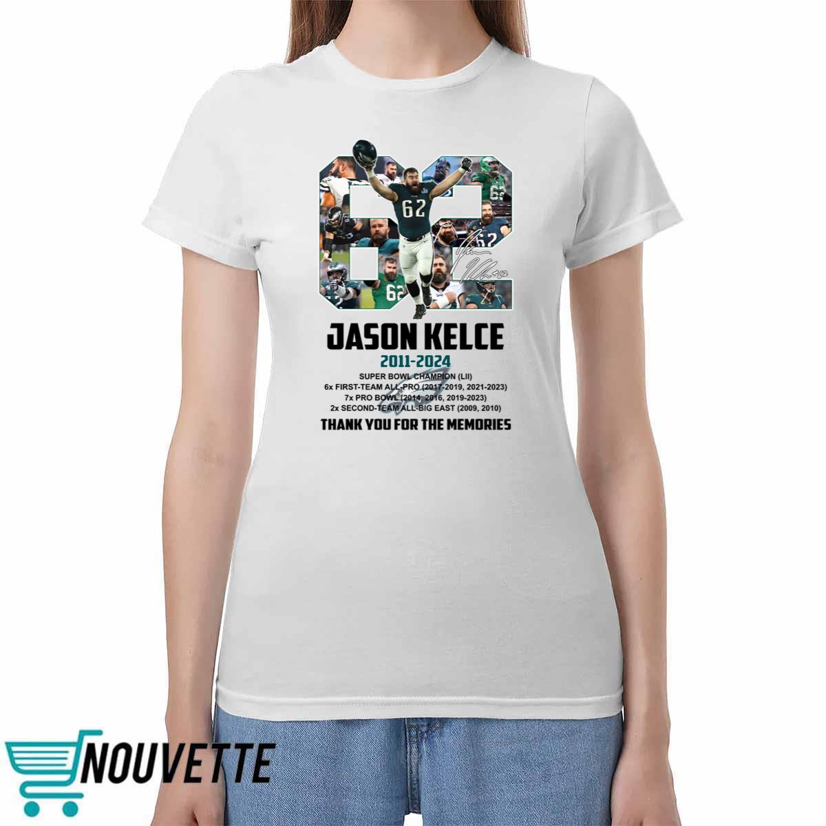 Jason Kelce 2011 2024 Thanks You For The Memories Shirt Jason Kelce 2011 2024 Thanks You For The Memories Shirt