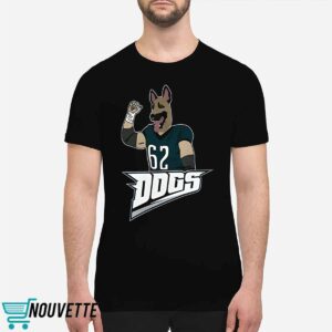 Jason Kelce Dogs II Shirt 1 Jason Kelce Dogs II Shirt