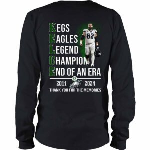 Jason Kelce Legend 2011 2024 Thank You For The Memories Shirt 5 Jason Kelce Legend 2011 2024 Thank You For The Memories Shirt