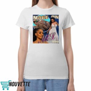 Joe Budden More On Mel Shirt Joe Budden More On Mel Shirt
