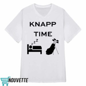 Knapp Time Shirt 3 Knapp Time Shirt