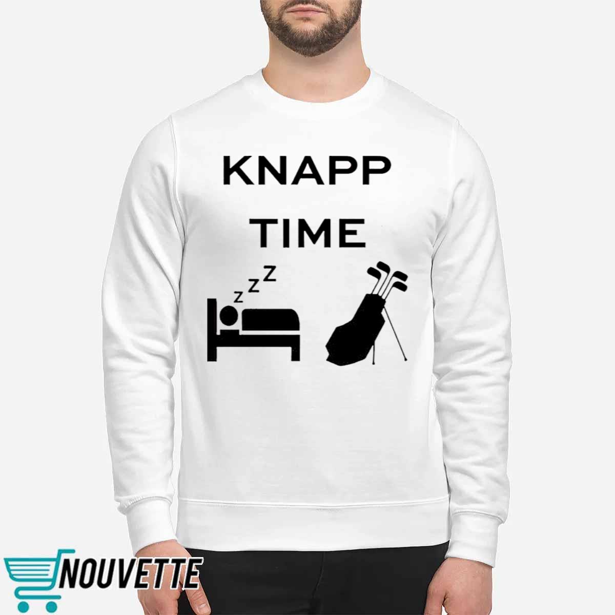 Knapp Time Shirt Knapp Time Shirt