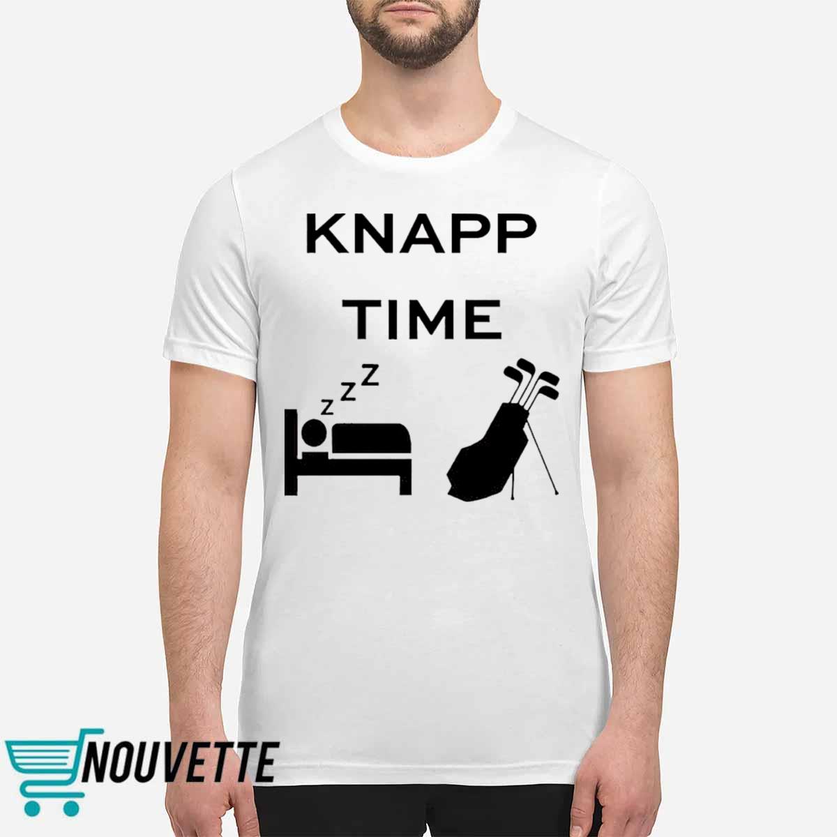 Knapp Time Shirt Knapp Time Shirt