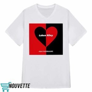 Laken Riley Heart Say Her Name Shirt