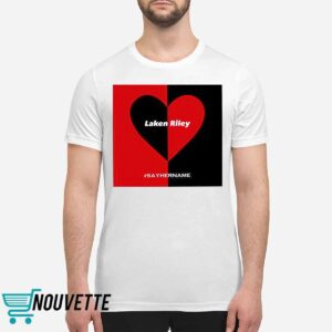 Laken Riley Heart Say Her Name Shirt