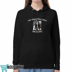 Laken Riley Her Name Was Laken Say It Joe Shirt