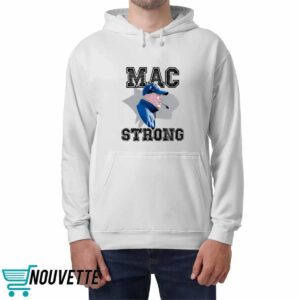 Mac Strong shirt 4 Mac Strong shirt
