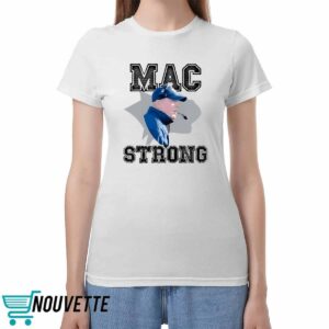 Mac Strong shirt